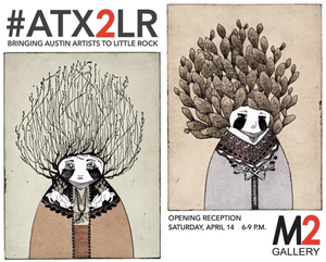 New Exhibitions: ATX2LR and INK at M2 Gallery in Little Rock